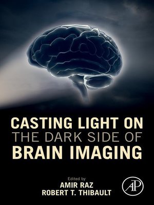 cover image of Casting Light on the Dark Side of Brain Imaging